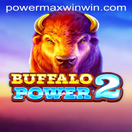 BuffaloPower2: Unleashing the POWER MAX WIN