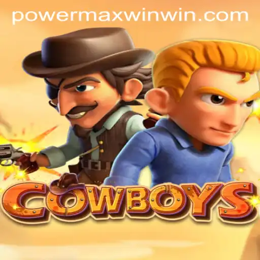 Exploring the Exciting World of 'COWBOYS: POWER MAX WIN'