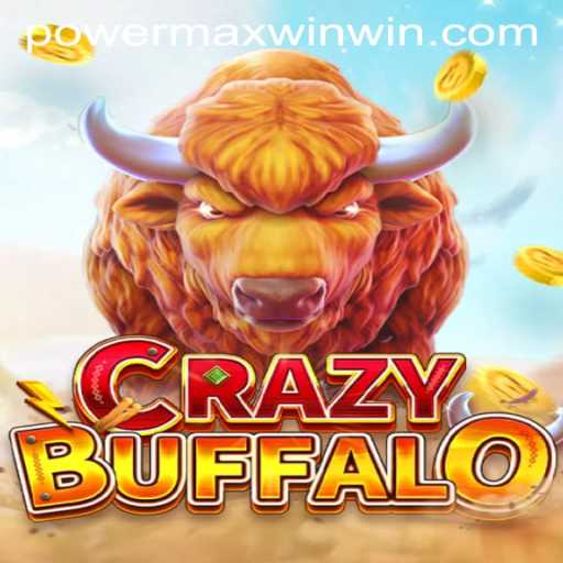 Dive Into the Thrilling World of CRAZYBUFFALO POWER MAX WIN