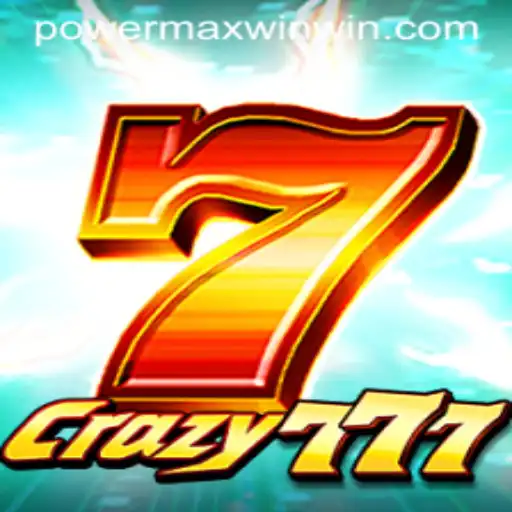 Crazy777: Exploring the Thrills and Strategies of POWER MAX WIN
