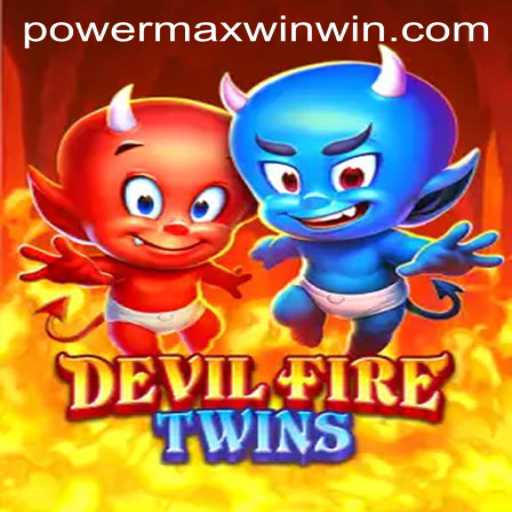 DevilFireTwins: An Immersive Adventure with POWER MAX WIN