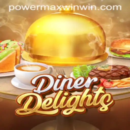 Discover the Thrills of DinerDelights and the POWER MAX WIN Challenge