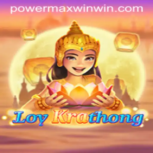 LoyKrathong: Mastering the Art of POWER MAX WIN in This New Cultural Game
