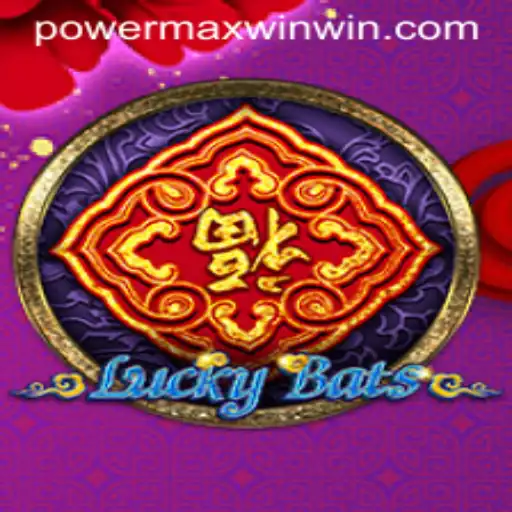 LuckyBats: The Exciting World of POWER MAX WIN Unleashed