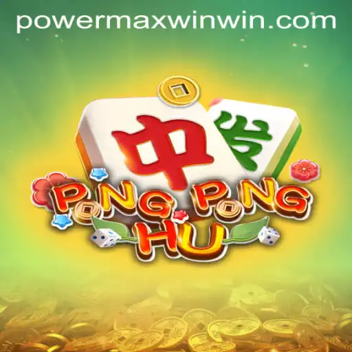 Unleashing the Power Max Win in PONGPONGHU