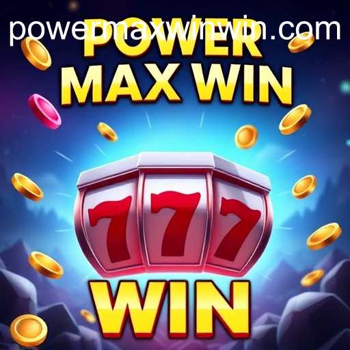 POWER MAX WIN