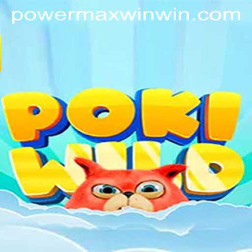 Mastering PokiWild: Maximizing Your Power Max Win