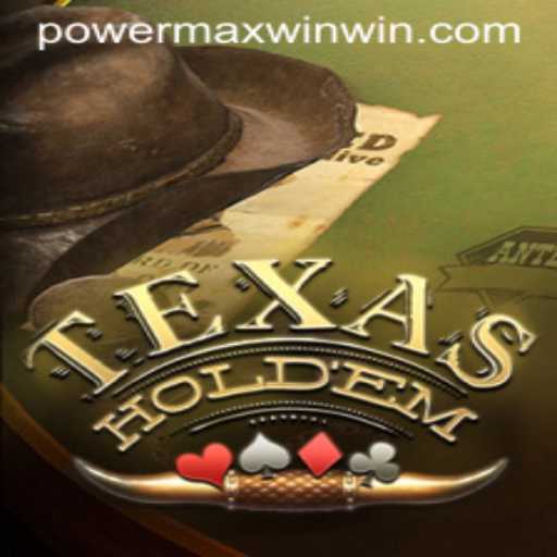 Mastering TexasHoldem: A Deep Dive into the Game with POWER MAX WIN