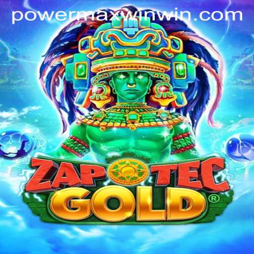 Exploring the Exciting World of ZapOtecGold: Unleash the POWER MAX WIN